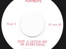 Canada Private Quality Label Press Garage R&B Rock EP 45 1963 ? -The PLAYBOYS