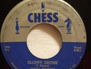 JIMMY ROGERS Chicago Bound / Sloppy Drunk 45rpm Chess 1574 