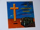 MEDITATION SINGERS, SANCTIFIED LORD,  GospeL label MG-3024, MONO  SEALED  LP