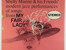 Shelly Manne & His Friends - My Fair Lady LP - Contemporary - S7002 DG VG+