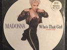 Madonna / Who's That Girl - Picture Disc (stickered sleeve) 12