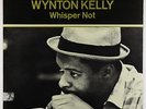 Wynton Kelly - Whisper Not LP - Jazzland - JLP 83 Mono VG+