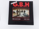 CHARGED G. B. H. - THE CLAY YEARS - 1981 TO 84 - LP UK 1986 - EXCELLENT