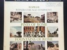RESPIGHI/REINER/CHICAGO SYMPHONY Pines of Rome RCA Living Stereo LSC-2336 LP