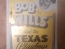 Bob Wills & The Texas Playboys Poster