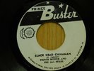 Prince Buster 45 Black Head Chinaman on Prince Buster rocksteady Jamaican