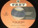 OG M- Barbara Dane I'm On My Way 45 Ray Johnson Little Willie John Lynn Soul