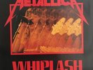 METALLICA Whiplash 12” VINYL LP MRS-04