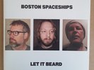BOSTON SPACESHIPS - Let it Beard DBL G/F LP Guided by Voices POWER POP