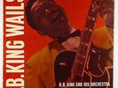 B.B. King - Wails LP - Crown Red Wax Mono DG