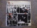 Kill It Kid - You Owe Nothing LP (Rare) - Sire Records - 2014 - Blues Rock