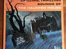Chilling Thrilling Sounds Of The Haunted House Disney Record DQ-1257 Halloween