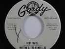 Northern Soul 45 MARTHA & VANDELLAS Heat Wave GORDY HEAR
