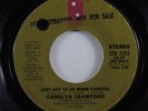 70s Soul 45 CAROLYN CRAWFORD Just Got To Be More Careful PIR HEAR