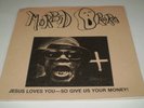 MORBID OPERA - Jesus Loves You 7