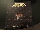 ANTHRAX  AMONG THE LIVING Island 1986 PLAYED