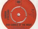 BARBARA STREISAND Our Corner Of The Night CBS WIGAN CASINO  NORTHERN SOUL UK 45