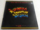 Al Di Meola - John McLaughlin - Paco de Lucia - Friday Night In San Francisco NM
