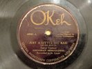 ARCADIAN SERENADERS OKEH 40503 Just A Little Bit Bad Territory Jazz St Louis 78