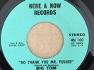 Mod Funky Psych BIG TOM  No Thank You Mr Pusher on Here & Now Records EX