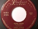 * TOMMY SPURLIN Hang Loose/One Eyed Sam RARE ORIG ROCKABILLY Perfect 45 Hear