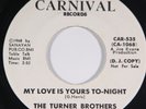 The Turner Brothers CARNIVAL 535 White Label Promo Copy M- SOUL 45