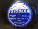 ORIGINAL BLIND BOY FULLER BLUES 78 RECORD MISTREATER SORRY SHAGGY LIKE BEAR