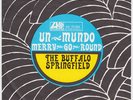BUFFALO SPRINGFIELD Un Mundo RARE Germany 45 mono mixes CROSBY STILLS NASH YOUNG