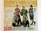 ME FIRST and The GIMME GIMMES have a ball plus Lp Record SEALED , vinyl , nofx