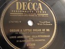 Louis Armstrong & Ella Fitzgerald - 78rpm single 10-inch – Decca #27209 Dream...