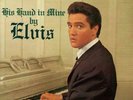 PRESLEY, ELVIS - HIS HAND IN MINE NEW VINYL