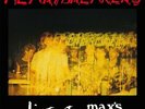The Heartbreakers - Live At Max's Kansas City Volumes 1 & 2