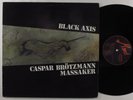 CASPAR BROTZMANN MASSAKER Black Axis MARAT LP VG+ germany