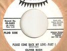 OLIVER BUSH Please Come Back My Love JUBILEE PROMO  NORTHERN SOUL 45