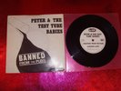PETER & THE TEST TUBE BABIES - BANNED FROM THE PUBS-7'' SIGNED EX/EX+/OI 4/A1-B1