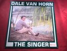 H1-23 DALE VAN HORN The Singer ... PROMO ... HM 2103 ... 1984 ... SAPHIRE RECORD