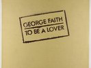 GEORGE FAITH   To Be A Lover   Rare 1977 Island/Black Swan 8-track, 12