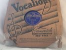 78 Record-BIG BILL-Vocalion Label-It's Your Time Now & The Mill Man Blues