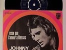JOHNNY HALLYDAY CEUX QUE L'AMOUR... 45 T VINYL HOLLANDAIS HOLLAND PAYS-BAS