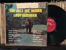 Sahib Shihab John Jenkins Clifford Jordan LP Jazz We Heard Last Summer SAVOY DG