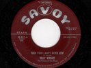 BLUES-BILLY WRIGHT-SAVOY 827-TURN YOUR LAMPS DOWN LOW/DRINKIN' AND THINKIN'