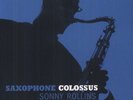 Sonny Rollins - Saxophone Colossus Vinyl LP