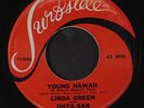 LINDA GREEN: Young Hawaii / Surfing Village 45 (break, tear/wear on label)