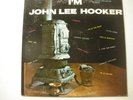 I'm John Lee Hooker  Vee-Jay LP mono