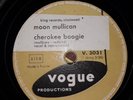 MOON MULLICAN,CHEROKEE BOOGIE,78 TOURS