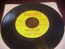 Anthony Fontaine-How Can I Lose 45 Rare Texas Northern Soul SOULED OUT