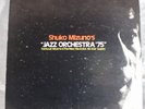 LP: Shuko Mizuno Jazz Orchestra ’75 Toshiyuki Miyama & The New Herd Plus All-Sta