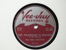 PEE WEE CRAYTON - The telephone is ringing/A frosty night - VEE JAY 214-BLUES 78