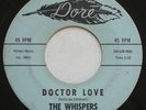 Northern Soul THE WHISPERS Doctor Love DORE 751 Original 45 HEAR MP3