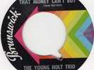 R&B/SOUL/-NORTHERN SOUL-THE YOUNG HOLT TRIO-AIN'T THERE SOMETHING THAT-BRUNSWICK